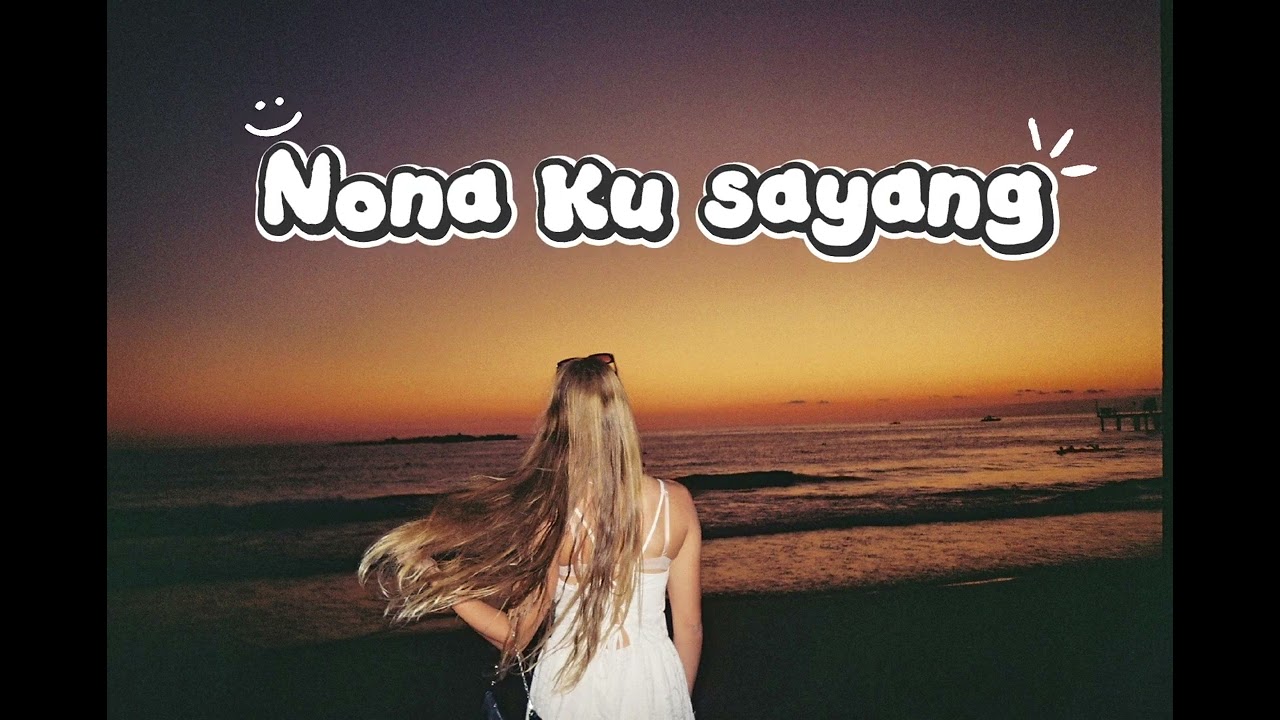 NONAKU SAYANG  - COVER LAGU AMBON 2026