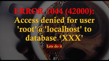 GRANT ALL PRIVILEGES BACK TO "ROOT" USER ( "ERROR 1044 (42000): Access denied for user root")