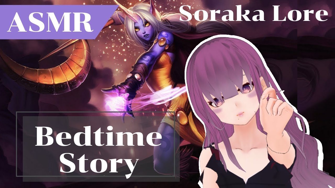 [Bedtime Story | Sleep Story] League of Legends Lore & Short Story 😴 [Soraka]