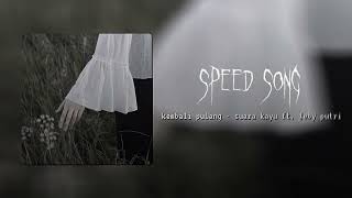 Download Lagu kembali pulang - speed up MP3 Download Lagu kembali pulang - speed up MP3
