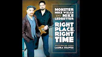 Monster Mike Welch & Mike Ledbetter-How Long Can This Go On Monster Mike Welch & Mike Ledbetter-How Long Can This Go On