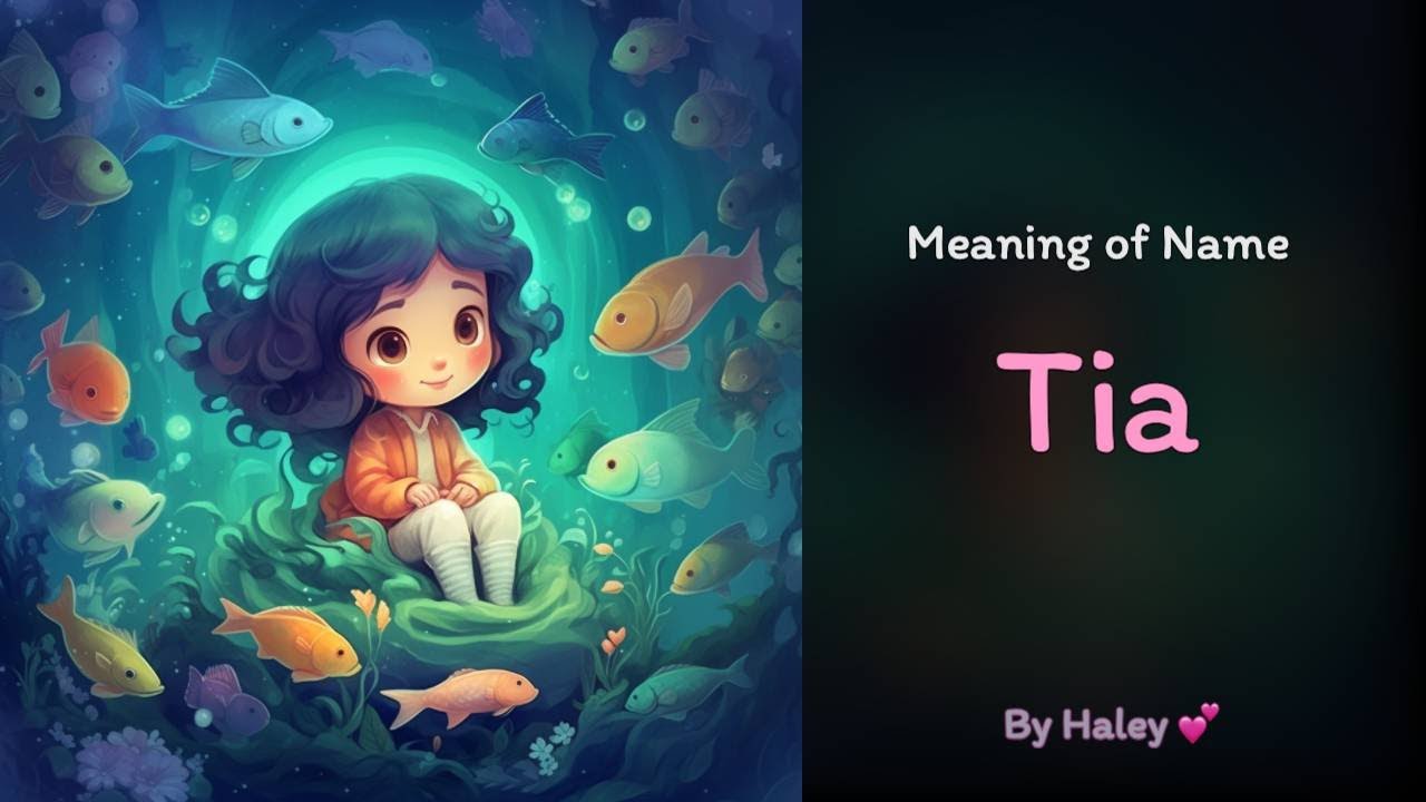Meaning of girl name: Tia - Name History, Origin and Popularity