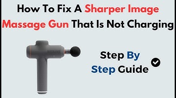 How to Fix Sharper Image Massage Gun Not Charging | Battery, Cable & Port Troubleshooting Guide
