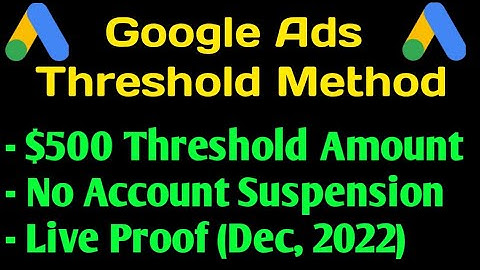 Live Proof of Google Ads Threshold || $500 Google AdWords Threshold Account Complete Method 2022