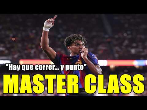 LAMINE YAMAL MASTER CLASS: "IN TODAY'S FOOTBALL, IF YOU WANT TO WIN, YOU HAVE TO RUN, PERIOD"