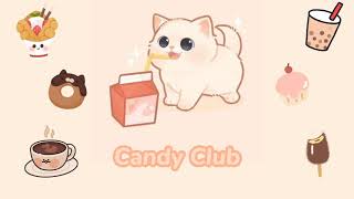 Candy Club - Cute , aesthetic for free (no copyright free music)