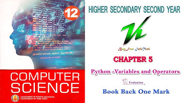 Chapter 5 | Book Back One Mark Questions | 12th CS | Evaluation | Python variables and Operators