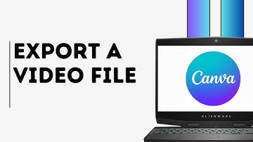 How to Export a Video File from Canva