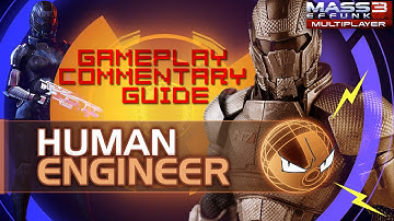 Take control of the match: Human Engineer Guide - Mass Effect 3 Multiplayer | Mass Effunk [3]