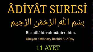 ÂDİYAT SURESİ EZBERLEME 10 TEKRAR