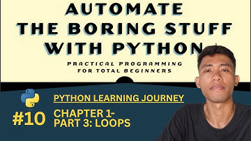 #10 PART I PROGRAMMING FUNDAMENTALS 3 LOOPS