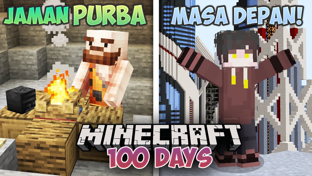 100 Hari Minecraft tapi AKU TIME TRAVEL!
