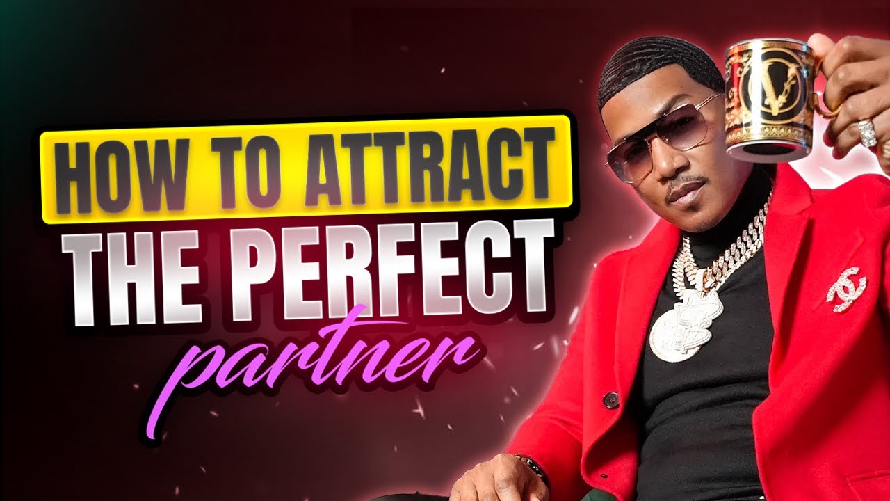 How To Attract The Perfect Partner  I Wake Your Game  Up l C.A.$.H
