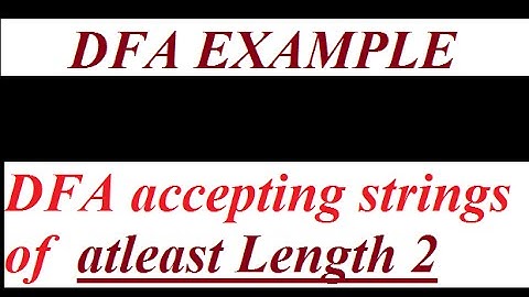 DFA which accepts all strings of at least length 2