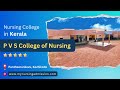 P v s college of nursing  kozhikode  nursing colleges in kerala  mynursingadmissioncom