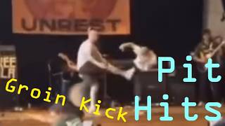 Groin Kick | Mosh Pit Breakdown | Pit Hits