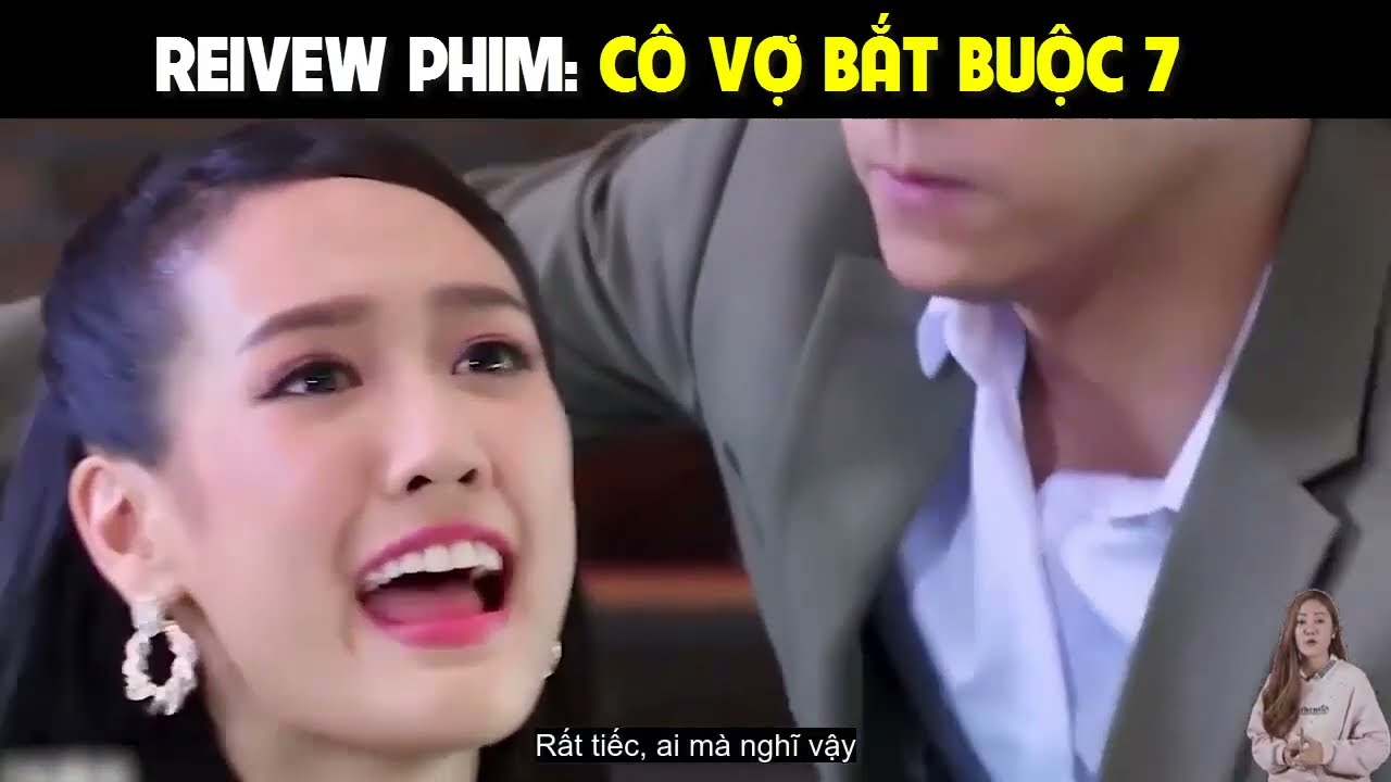 Review phim: Cô Vợ Bắt Buộc 7 | Gina bị bắt cốc