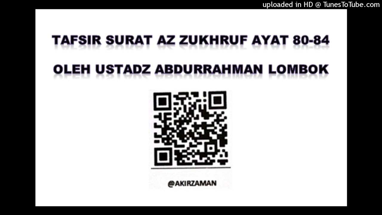 TAFSIR SURAT AZ ZUKHRUF AYAT  80-84