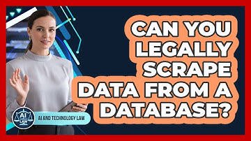Can You Legally Scrape Data From A Database? - AI and Technology Law