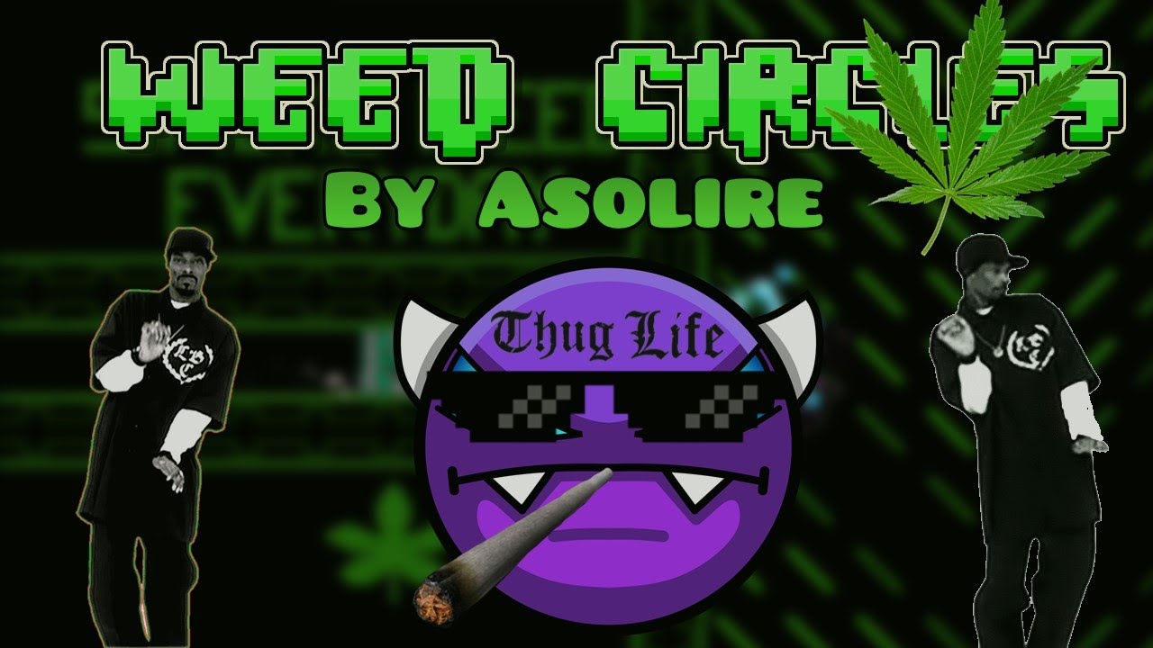 [1.9] ¡NINE CIRCLES M4RIHU4N4! Weed Circles (Easy Demon?) by Asolire (Reupload)