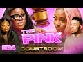 In twenty twenty three you believe men  the pink courtroom  s1 ep 4  prettylittlething