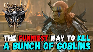 The FUNNIEST way to kill a bunch of goblins at the Goblin Camp 🌟 Baldur’s Gate 3 Patch 8 Gameplay