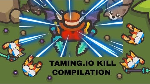 Ultimate Kill Compilation in Taming.io! Insane kills and highlights!