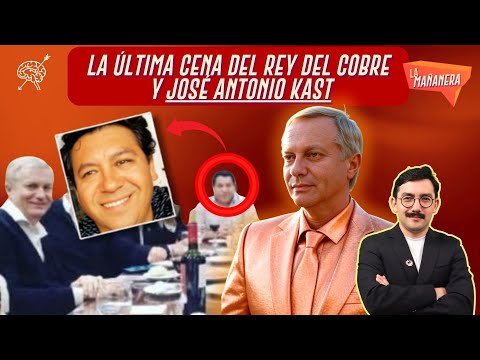 La última cena de Kast con el Rey del Cobre | La Mañanera 02x01