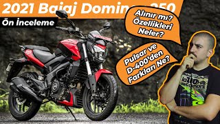 2021 Bajaj Dominar D 250 Ön İnceleme - İnce Detaylar Ve Teknik Özellikler