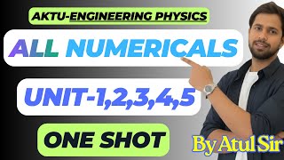 Complete Engineering Physics Numericals 🔥 | All Units | B.Tech 1st Year