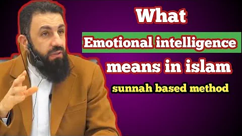 What EMOTIONAL INTELLIGENCE means in islam | Belal Assaad 