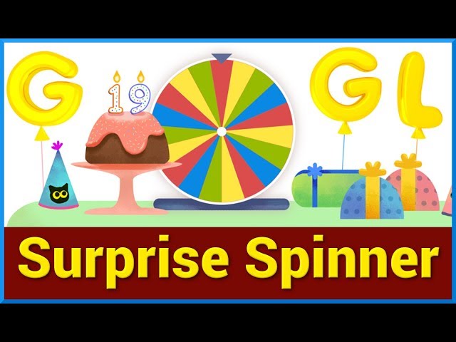 Google Birthday Surprise Spinner: All 19 Games & Surprises