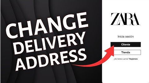 How to Change Delivery Address on Zara Order 2025 ?