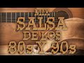 LA SALSA QUE HIZO HISTORIA MIX - GRUPO NICHE, GUAYACAN, ADOLESENTES, FRUKO, THE LATIN BROTHERS