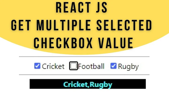 ReactJS Get Multiple Checkbox Value  jsx Component
