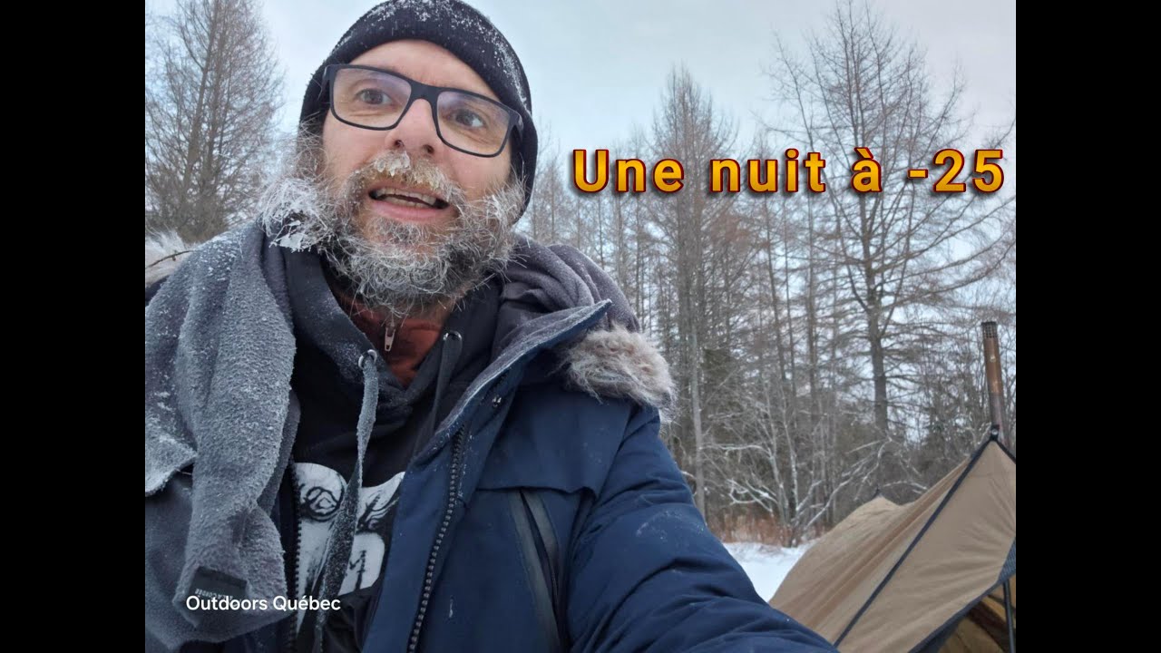 Outdoors Québec Une nuit à  -25