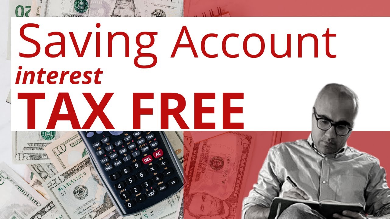 saving-account-interest-tax-free-taxation-in-india-sarthak-ahuja