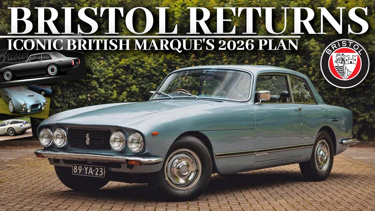 bristol-returns-iconic-marque-plans-2026-rebirth-with-3-premiere
