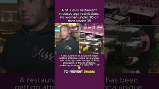 St. Louis Restaurant Imposes Age Restrictions: No Women Under 30 or Men Under 35 #StLouisRestaurant