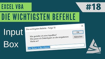 EXCEL VBA Die wichtigsten Befehle #18 - InputBox (gestalten, Eingaben verwenden & Datentypen)