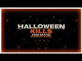 Halloween Kills  (2020) Fan Made Opening Titles