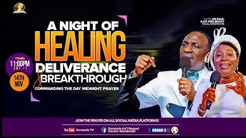 A NIGHT OF HEALING DELIVERANCE & BREAKTHROUGH  DECLARATION AT COMMANDING THE DAY ON 14-11-2024
