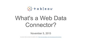 Think Data Thursday: What is a Web Data Connector?