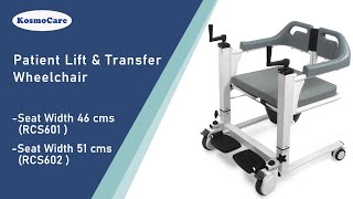 KosmoCare Premium Imported Patient Lift & Transfer Wheelchair For Bedridden Patient