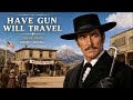 Have Gun Will Travel [06-28-1959] - Homecoming | Classic Old Time Radio Western