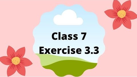 Data Handling  ,class7 ,Exercise 3.3