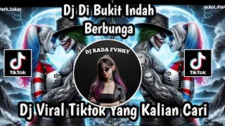 Download Lagu DJ BUKIT BERBUNGA - DI BUKIT INDAH BERBUNGA _ DJ VIRAL TIKTOK 2025 MP3 Download Lagu DJ BUKIT BERBUNGA - DI BUKIT INDAH BERBUNGA _ DJ VIRAL TIKTOK 2025 MP3