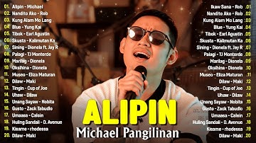 Alipin - Michael Pangilinan Greatest Hits 2025 | Best Acoustic OPM Love Songs Nonstop Playlist