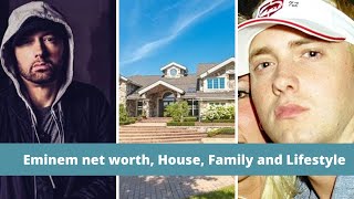 Eminem net worth 2020 || Eminem net worth, House, Boyfriend, Family and Lifestyle (2020)