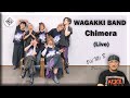 Chimera - Wagakki Band (Live) (Reaction)